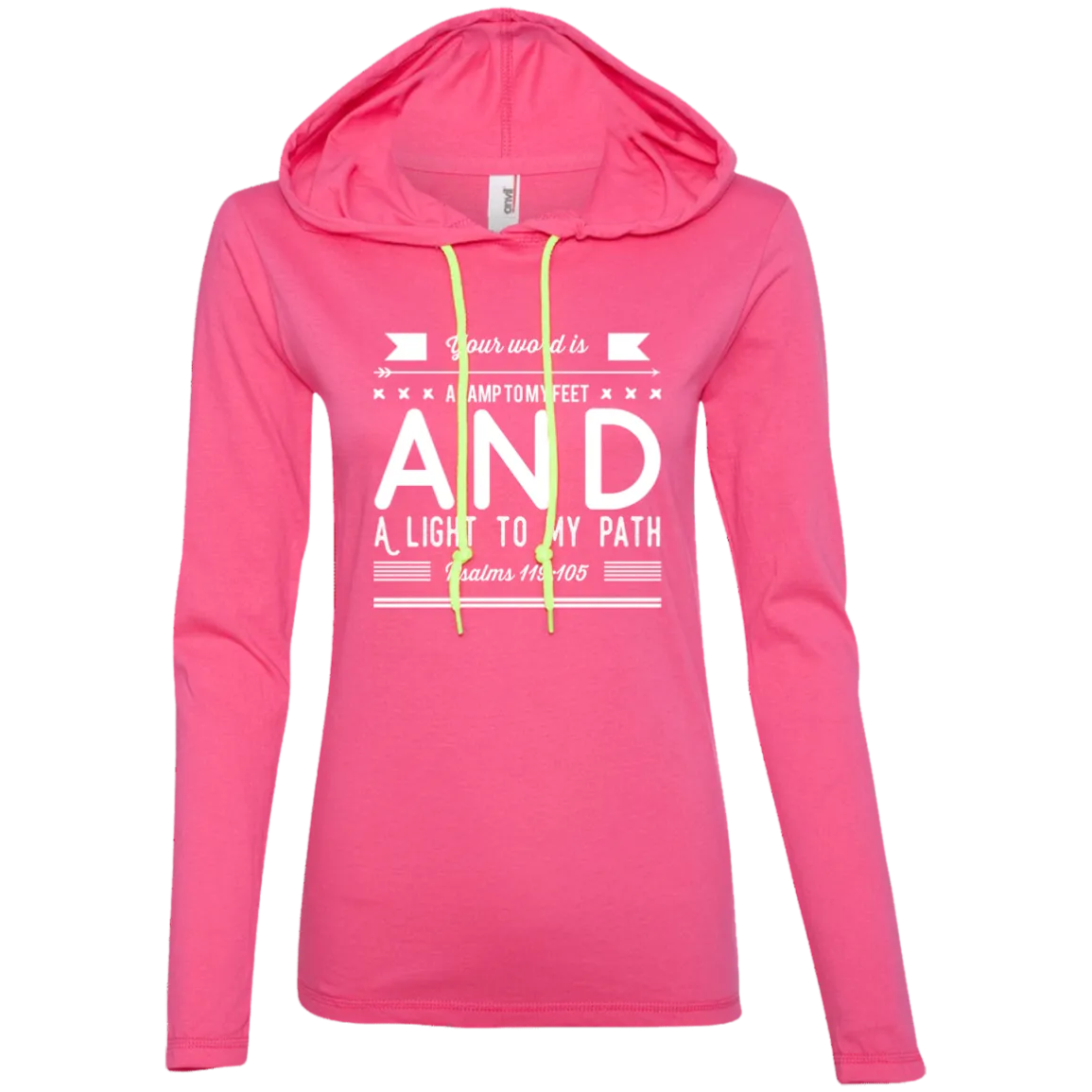 Bible Verse Ladies' Long Sleeve T-Shirt Hoodie - Your Word Is Light To My Path ~Psalm 119:105~ Design 14 (White Font)