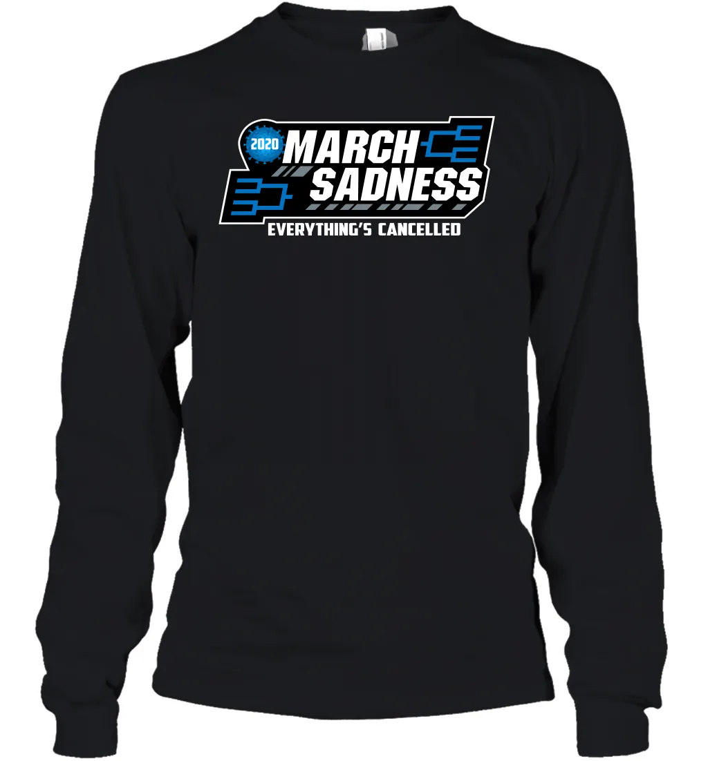 March Sadness Everythings Cancelled Basketball Coronacation Youth Long Sleeve