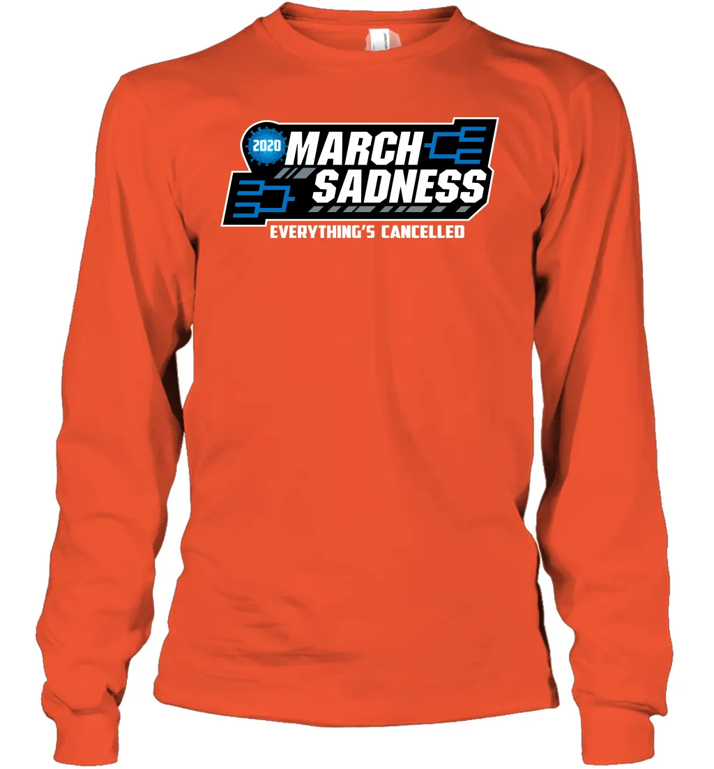 March Sadness Everythings Cancelled Basketball Coronacation Youth Long Sleeve