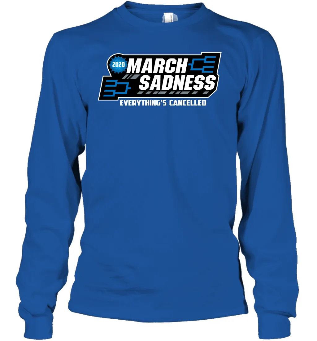 March Sadness Everythings Cancelled Basketball Coronacation Youth Long Sleeve