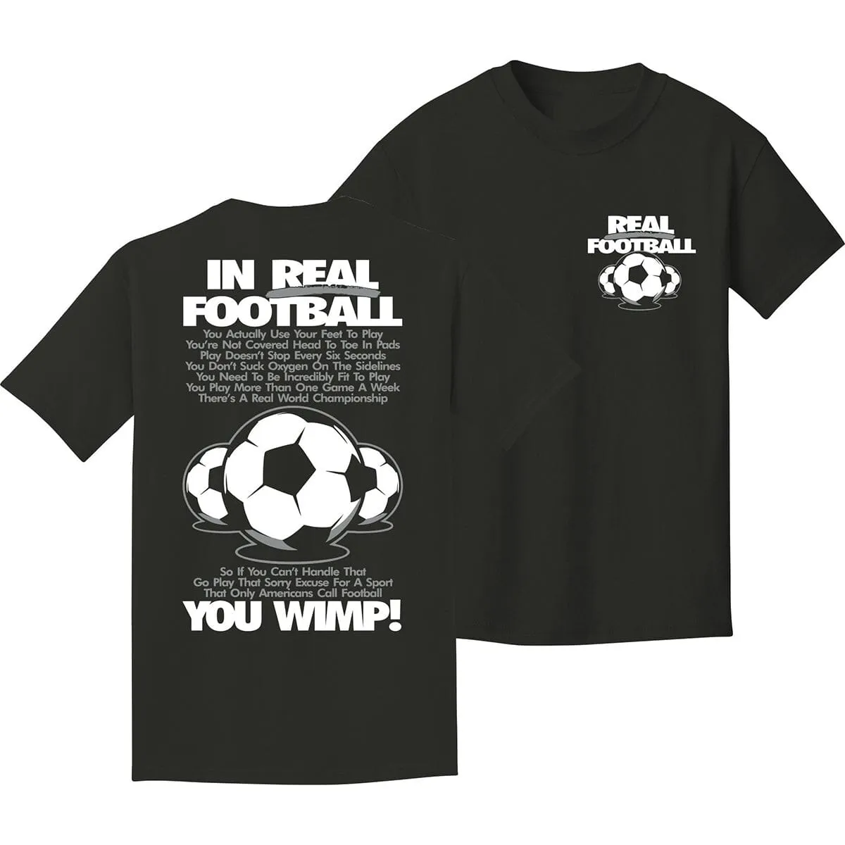 Real Football Soccer T-Shirt