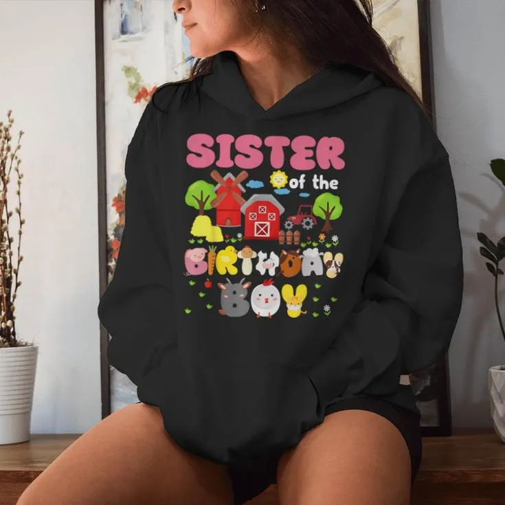 Sister Of The Birthday Boy Farm Animal Family Party Decor Women Hoodie