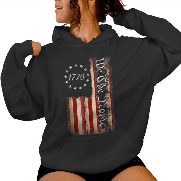 We The People 1776 American Flag 4Th Of July Women Women Hoodie